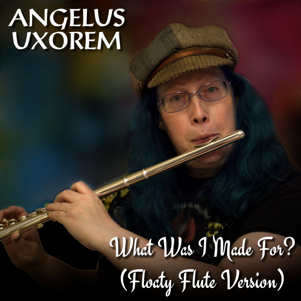 Album cover of the Angelus Uxorem single "What Was I Made For? (Floaty Flute Version)".